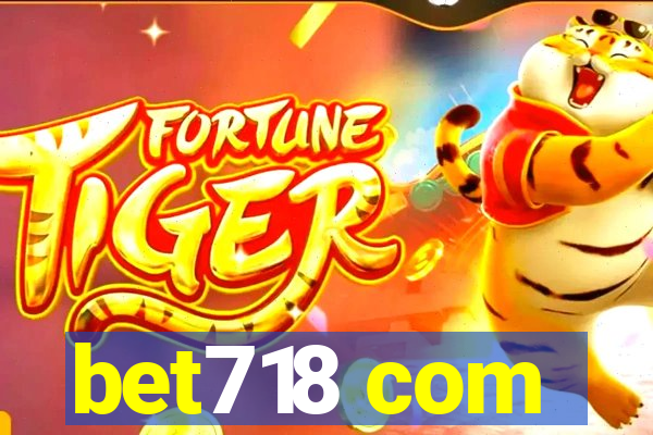 bet718 com